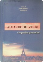 Autour du verbe : Compendium grammatical