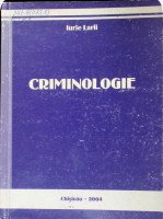 Criminologie. Vol.1