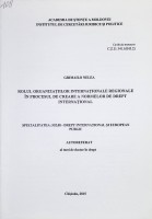 Rolul organizațiilor internaționale regionale în procesul de creare a normelor de drept internațional