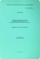 Instrumente de reglementare juridico - administrativă în sectorul comunicațiilor electronice