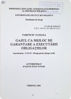 Gajul ca mijloc de garantare a executării obligațiilor