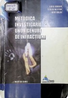 Metodologia investigării unor genuri de infracțiuni