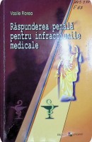 Răspunrerea penală pentru infracțiunile medicale