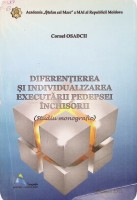 Diferențierea și individualizarea executării pedepsei închisorii