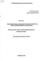 Reglementarea migrației forței de muncă la nivel internațional și național : Autoreferatul tezei de doctor în drept