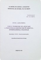 Unele probleme de aplicare a principiului distincției în dreptul internațional umanitar