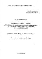 Răspunderea penală pentru atrafgerea minorilor la activitate criminală sau deterrminarea lor la săvârșirea unor fapte imorale