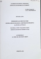 Probleme ale dezvoltării legislației ecologice a Republicii Moldova la etapa actuală