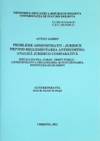 Probleme administrativ - juridice privind reglementarea antidumping: analiza juridico - comparativă