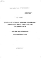 Consolidarea regimului de guvernere prin prisma constituționalismului contemporan din Republica Moldova