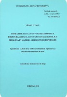 Compatibilitatea Convenției Europene a Drepturilor Omului cu Costituția Republicii Moldova în materia libertyății de exprimare