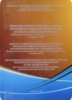 Probleme interdisciplinare în materia prevenirii și combaterii criminalității juvenile la etapa contemporană, conferința științifico-practică internațională