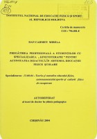 Pregătirea profesională a studenților cu specializarea „Kinetoterapie” pentru activitatea didactică în sistemul educației fizice școlare : Autoreferat al tezei de doctor în științe pedagogice