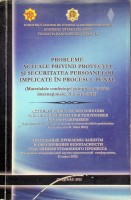 Probleme actuale privind protecția și securitatea persoanelor implicate în procesul penal