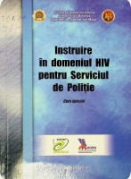 Instruire în domeniul HIV pentru Serviciul de Poliție. Curs special