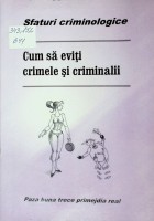 Cum să eviți crimele și criminalii