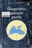 Geopolitica spațiului pontic