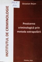 Prezicerea criminologică prin metoda extrapolării