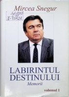 Labirintul destinului: Memorii