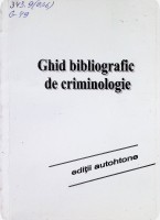 Ghid bibliografic de criminologie