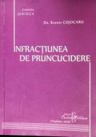 Infracțiunea de pruncucidere