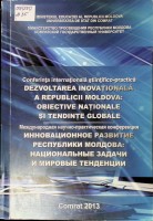 Dezvoltarea inovațională din Republica Moldova: probleme naționale și tendințe globale. conf.  intern. șt.-practică (2013; Comrat)