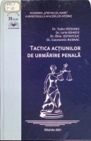 Tactica acțiunilor de urmărire penală