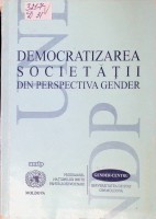 Democratizarea societății din perspectiva gender: Culegere de materiale