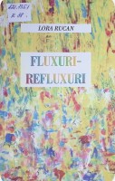 Fluxuri - Refluxuri