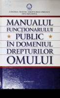 Manualul funcționarului public în domeniul drepturilor omului