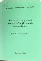 Răspunderea penală pentru infracțiunea de samavolnicie