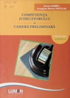 Competența judecătorului de cameră preliminară