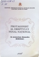 Protagonist al dreptului penal național