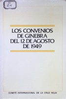 Los convenios de Ginebra del 12 de agosto de 1949