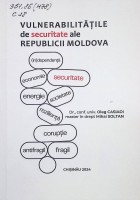 Vulnerabilitățile de securitate ale Republicii Moldova