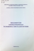 Reglementări contravenționale în domeniul circulației rutiere