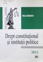 Drept constituțional și instituții politice