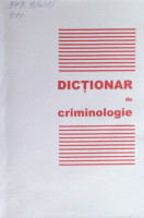 Dicționar de criminologie