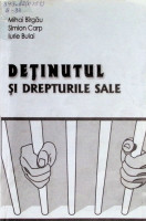 Deținutul și drepturile sale