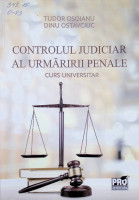 Controlul judiciar al urmăririi penale