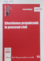 Chestiunea prejudicială în procesul civil