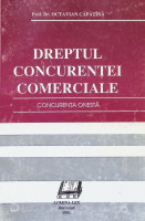 Dreptul concurenței comerciale. Concurența onestă