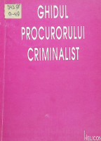 Ghidul procurorului criminalist