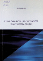 Psihologia actului de ultragiere în activitatea poliției