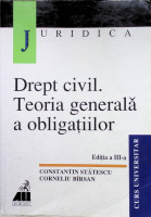 Drept civil. Teoria generală a obligațiilor