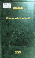 Unde se avântă vulturii