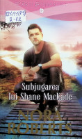 Subjugarea lui Shane MacKade