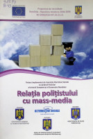Relația polițistului cu mass-media