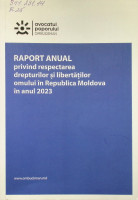 Raport anual privind respectarea drepturilor și libertăților omului în Republica Moldova în anul 2023