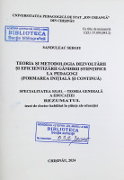 Teoria și metodologia dezvoltării și eficientizării gândirii științifice la pedagogi (formare inițială și continuă)